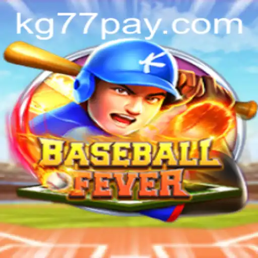 Experience the Thrill of BaseballFever: A Detailed Guide