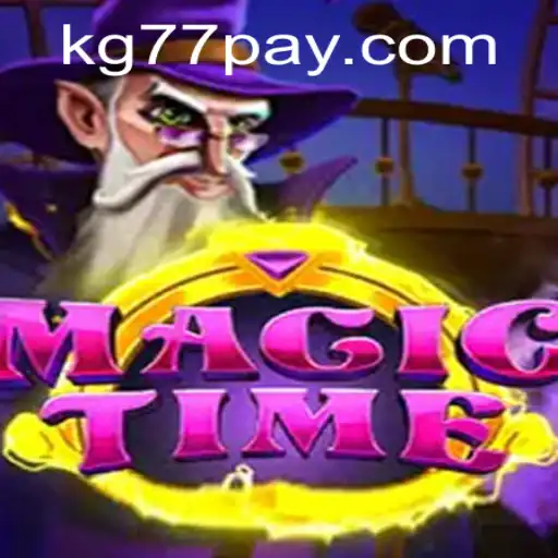 Dive into the Enchanting World of MagicTime with KG77.COM