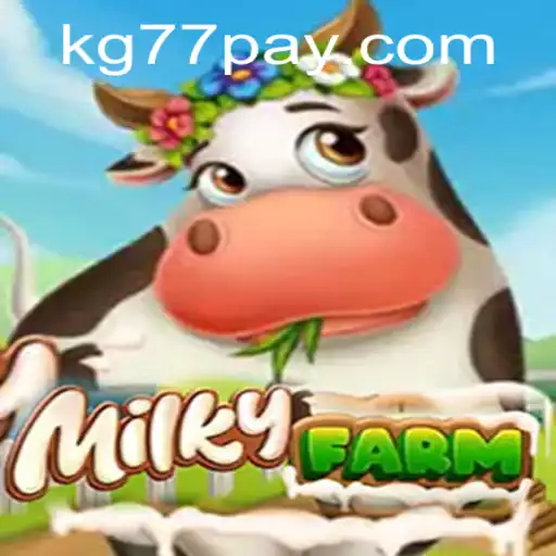 A Comprehensive Guide to MilkyFarm: Navigating the World of KG77.COM
