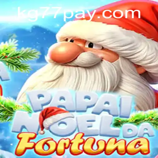 PapaiNoeldaFortuna: A Riveting Adventure in the World of KG77.COM