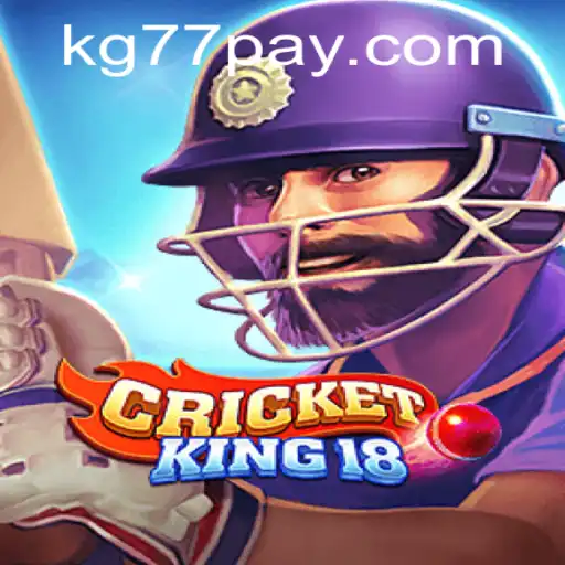 CricketKing18 - Dive into the World of Online Cricket Strategy with KG77.COM