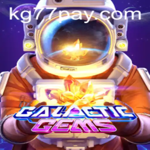 Discover GalacticGems: An Immersive Gaming Experience at KG77.COM