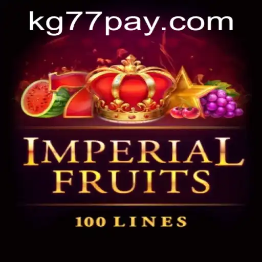 Discovering ImperialFruits100: A Comprehensive Guide to the Game and KG77.COM