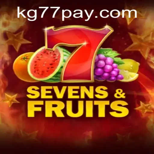Discovering SevensFruits: A Fresh Twist on Classic Gaming