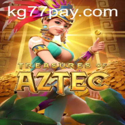 Exploring the Enigmatic World of Treasures of Aztec on KG77.COM